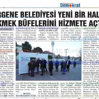 Ergene Belediyesi K�rkg�z Mahallesi Halk Ekmek Sat�� Noktas� A��ld�..