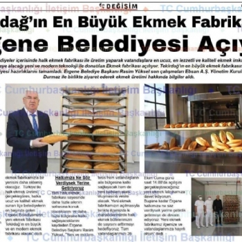 Halk Ekmek Fabrikam�z� A��yoruz..